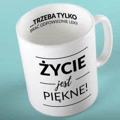 Kubek Życie jest piękne